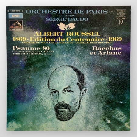 1869 - Edition Du Centenaire - 1969 Enregistre Sous Les Auspices Du \ Comite Albert Roussel\ 