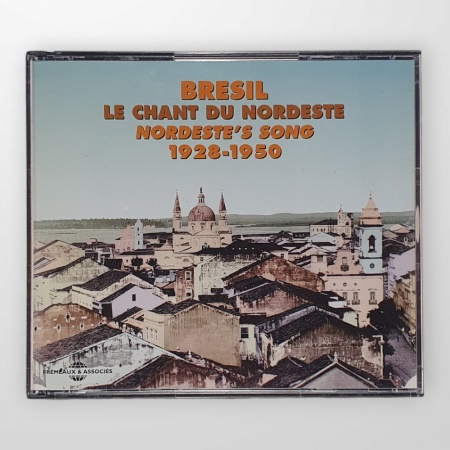 Bresil - Le Chant Du Nordeste 1928-1950