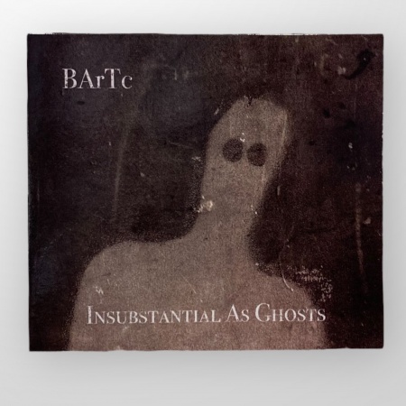 Insubstantial As Ghosts