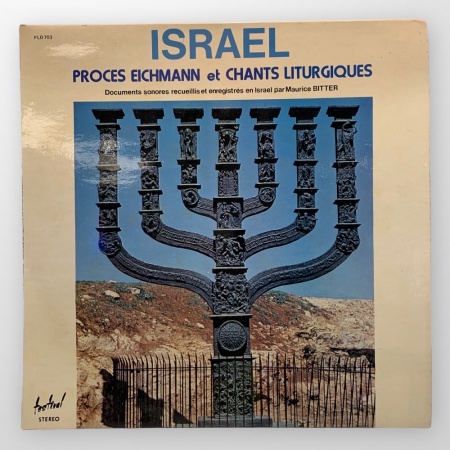 Israel (Procès Eichmann Et Chants Liturgiques)