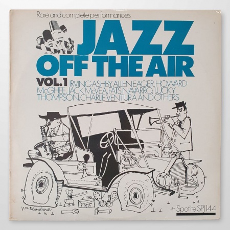 Jazz Off The Air Vol. 1