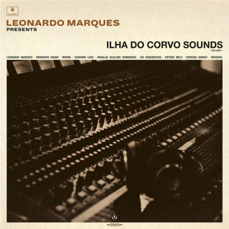 Leonardo Marques Presents Ilha Do Corvo Sounds Volume 1