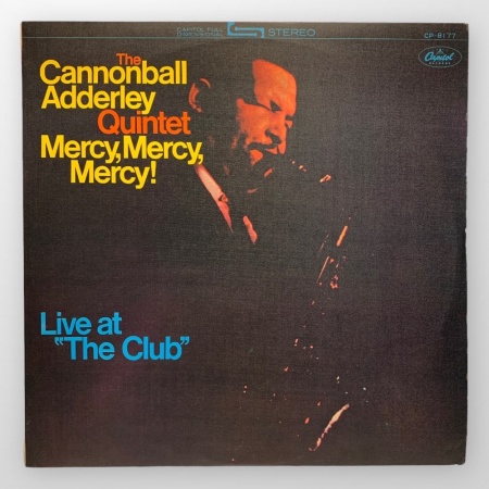 Mercy, Mercy, Mercy! - Live At \ The Club\ 