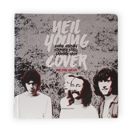 Neil Young, David Crosby, Stephen Stills, Graham Nash Cover