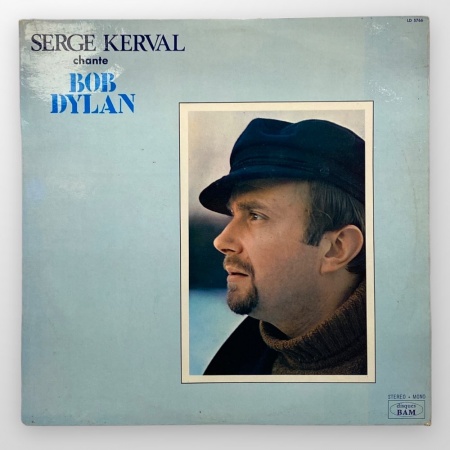 Serge Kerval Chante Bob Dylan
