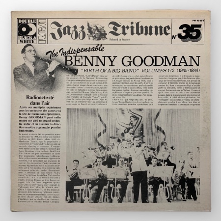 The Indispensable Benny Goodman: \ Birth Of A Big Band\  Volumes 1/2 (1935-1936)